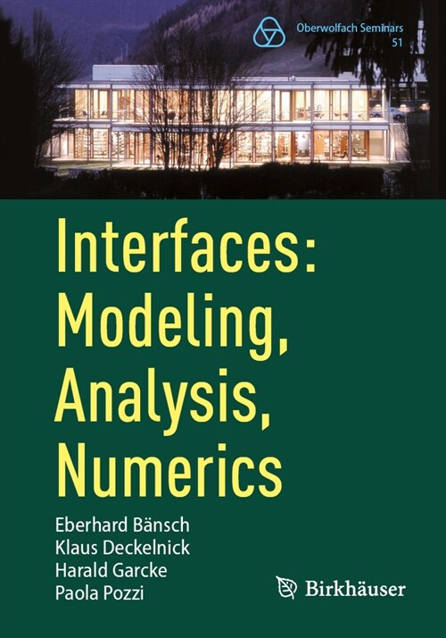 Interfaces: Modeling, Analysis, Numerics (Paperback, 2023)