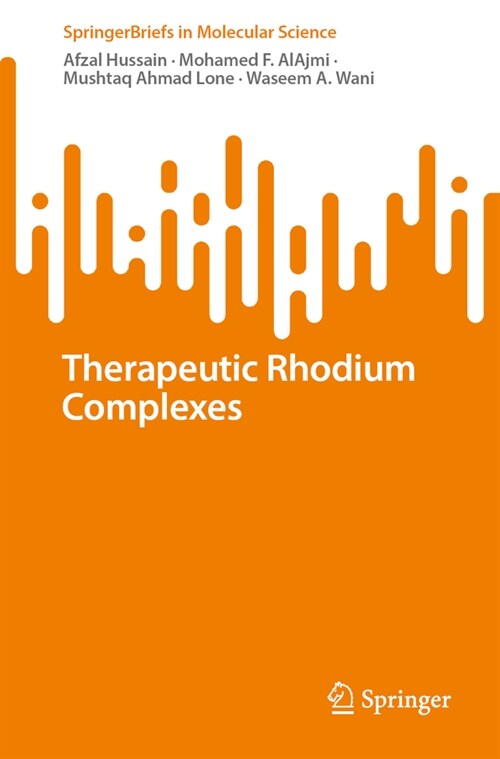 Therapeutic Rhodium Complexes (Paperback, 2023)