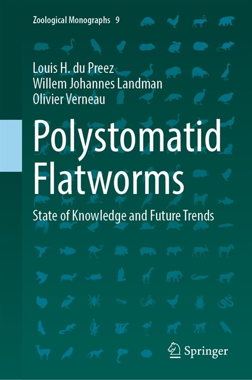 Polystomatid Flatworms: State of Knowledge and Future Trends (Hardcover, 2023)