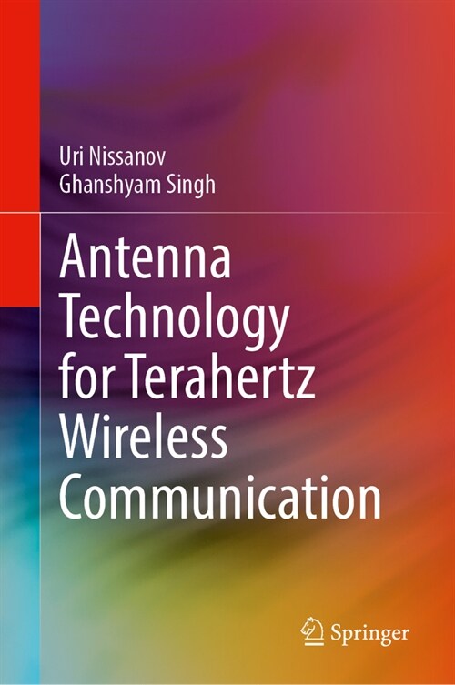 Antenna Technology for Terahertz Wireless Communication (Hardcover, 2023)