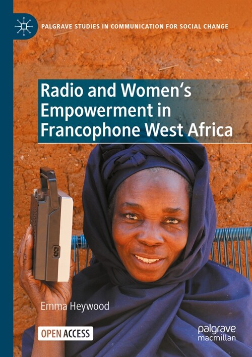 Radio and Womens Empowerment in Francophone West Africa (Hardcover, 2024)