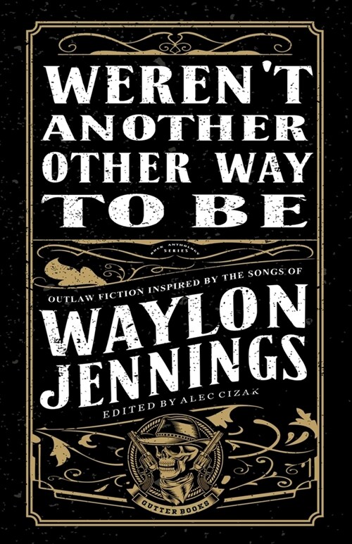 Werent Another Other Way to Be (Paperback)