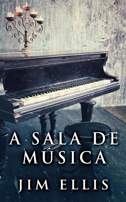 A sala de m?ica (Paperback, Livro de Bolso)