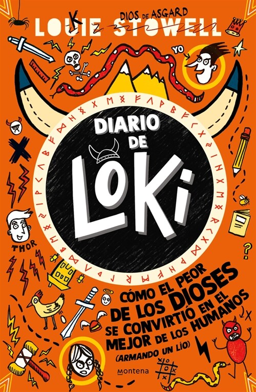 Diario de Loki 1: C?o El Peor de Los Dioses Se Convirtio En El Mejor de Los Hum Anos / Loki: A Bad Gods Guide to Being Good (Paperback)