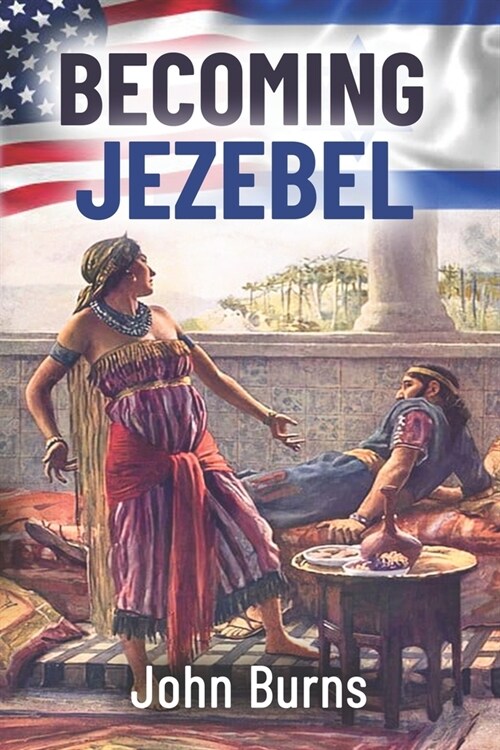 Becoming Jezebel (Paperback)