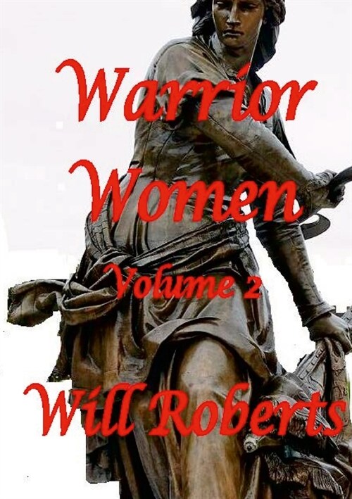 Warrior Women Volume 2 (Paperback)