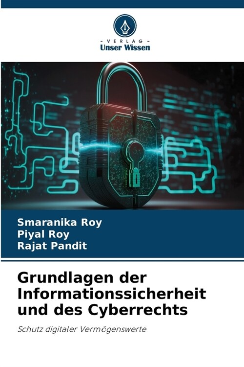 Grundlagen der Informationssicherheit und des Cyberrechts (Paperback)