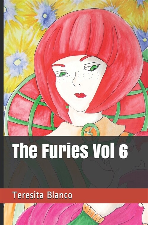 The Furies Vol 6 (Paperback)