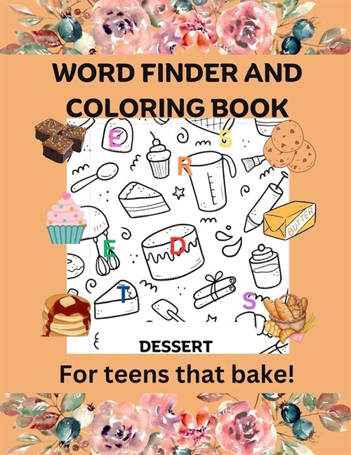 Word finder and coloring book: For teen that bake (Paperback)