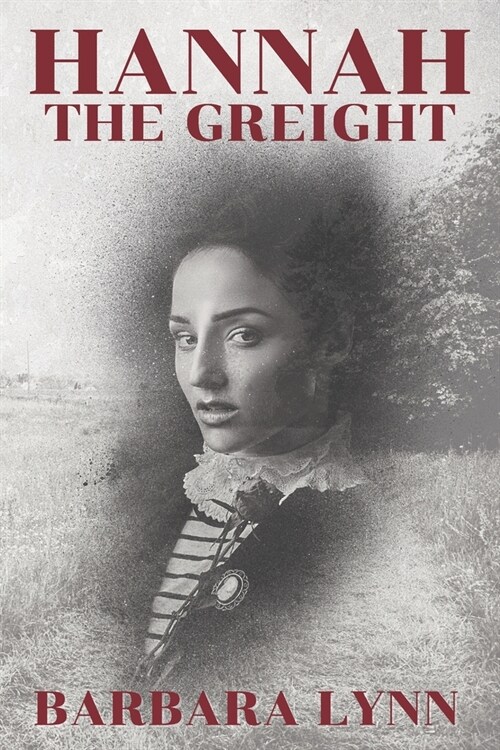 Hannah the Greight (Paperback)