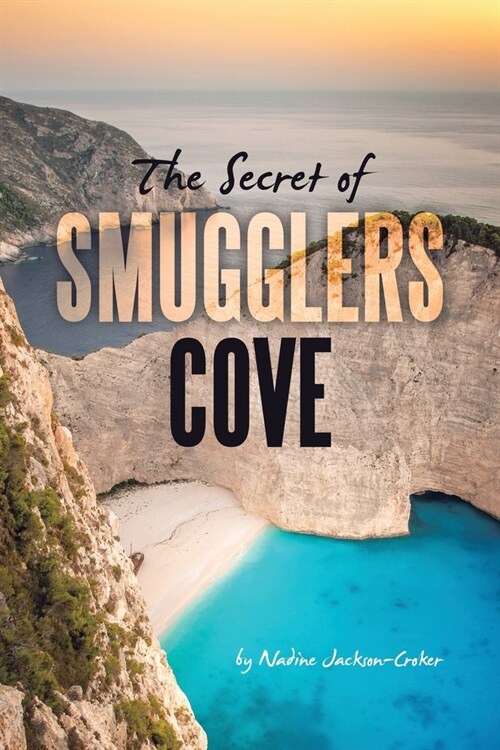 The Secret of Smugglers Cove (Paperback)