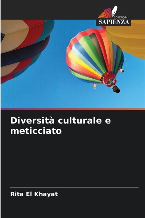 Diversit?culturale e meticciato (Paperback)