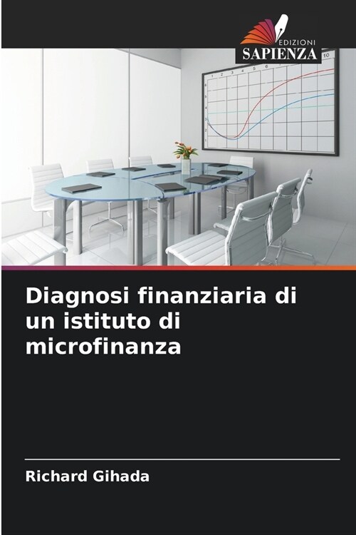 Diagnosi finanziaria di un istituto di microfinanza (Paperback)