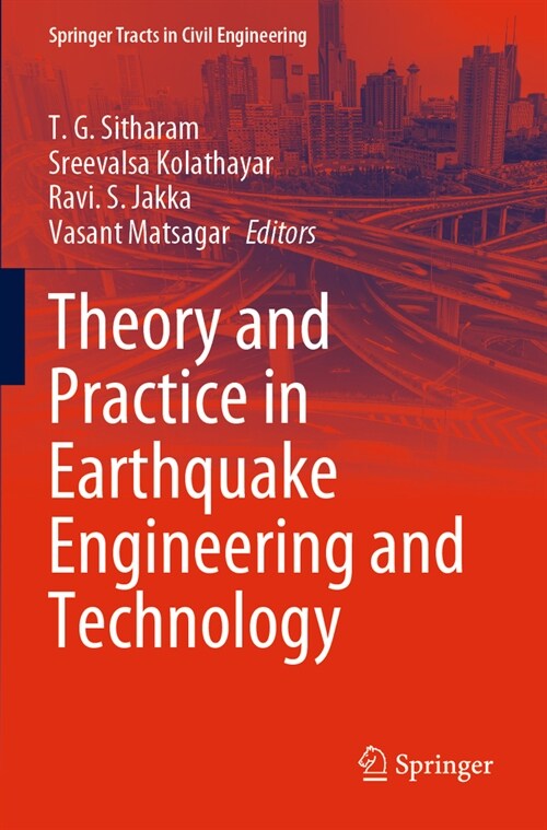 Theory and Practice in Earthquake Engineering and Technology (Paperback, 2023)