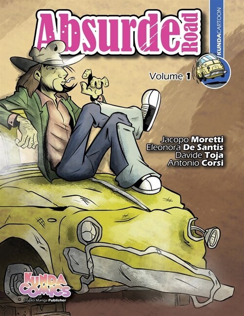 Absurde Road: Kunda Cartoon volume 1 (Paperback)