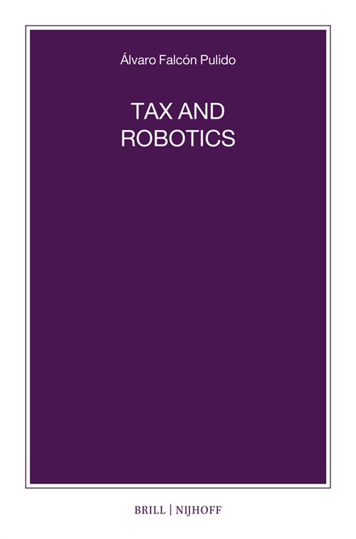 Tax and Robotics (Paperback)