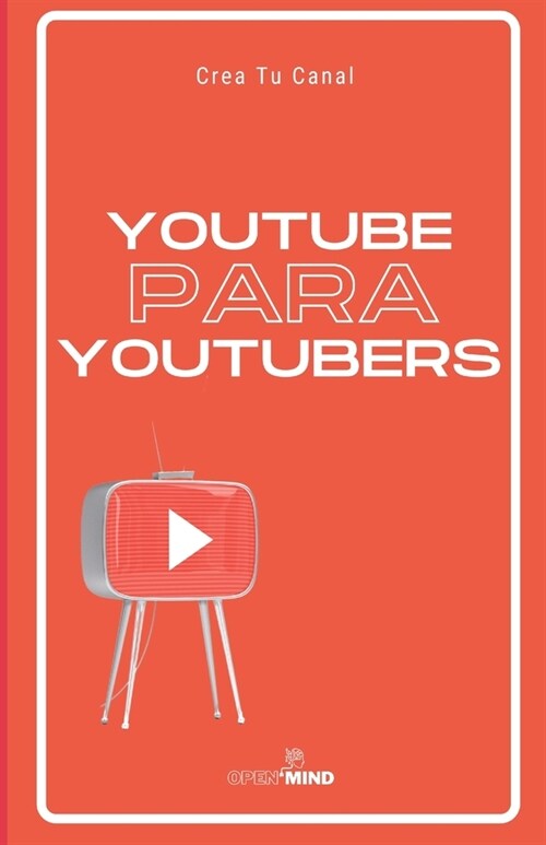 Yutube: Para YouTubers (Paperback)