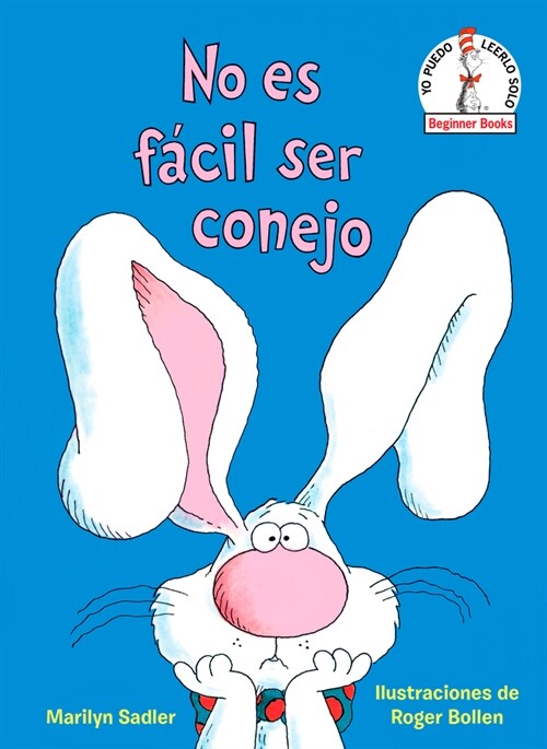 No Es F?il Ser Conejo (Its Not Easy Being a Bunny Spanish Edition) (Hardcover)