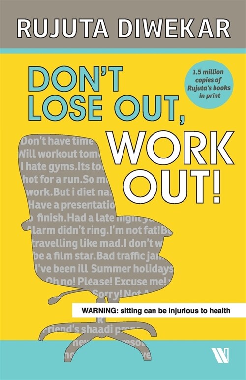 Dont Lose Out, Work Out! (Paperback)