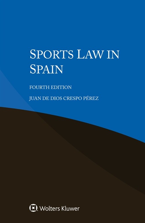 Sports Law in Spain (Paperback, 4)