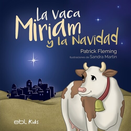 La vaca Miriam y la Navidad (Paperback)