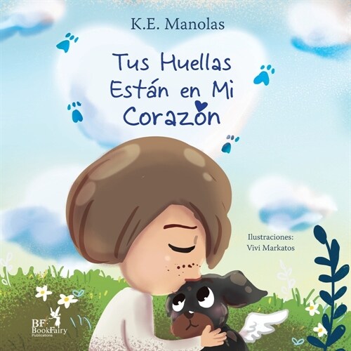 Tus huellas est? en mi coraz? (Paperback)