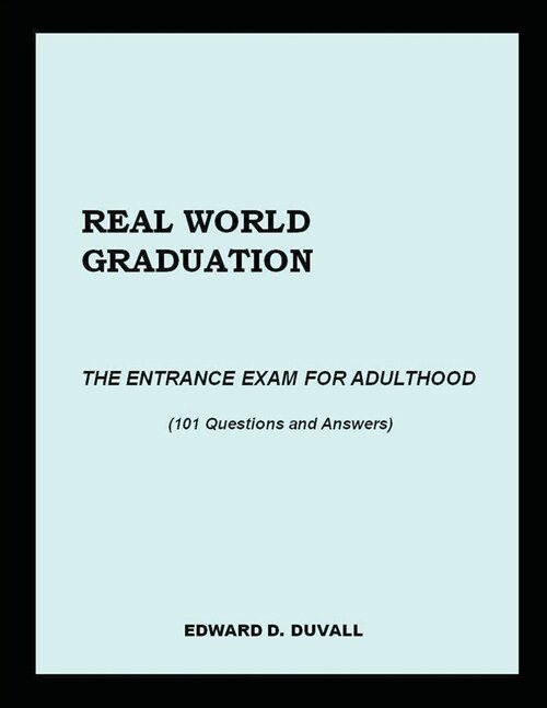 Real World Graduation (Paperback)