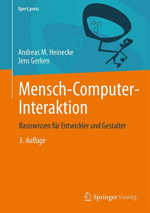 Mensch-Computer-Interaktion: Basiswissen F? Entwickler Und Gestalter (Hardcover, 3, 3. Aufl. 2024)