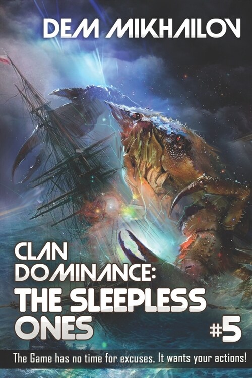 Clan Dominance: The Sleepless Ones (Book #5): LitRPG Series (Paperback)