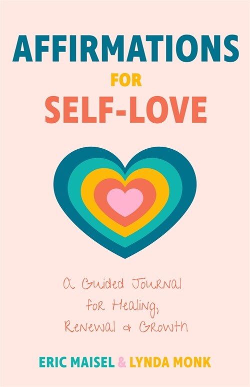 Affirmations for Self-Love: A Motivational Journal with Prompts for Self-Worth, Self-Acceptance, and Positive Self-Talk (Inspirational Guided Jour (Paperback)