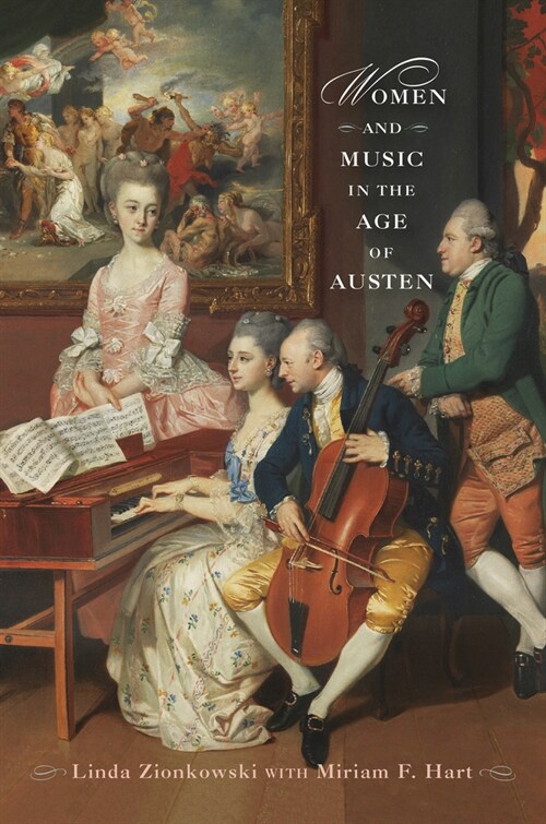 Women and Music in the Age of Austen (Paperback)