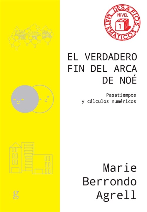 El Verdadero Fin del Arca de No? (Paperback)