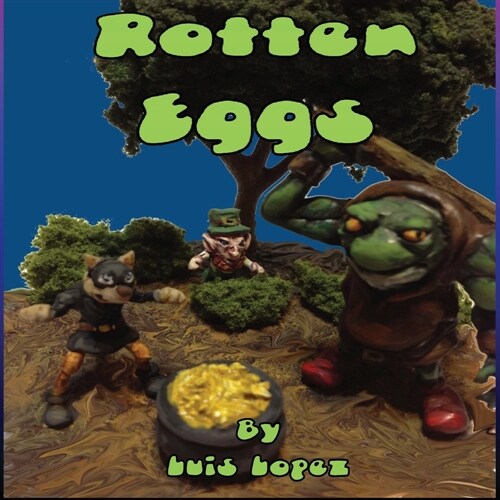 Rotten Eggs (Paperback)