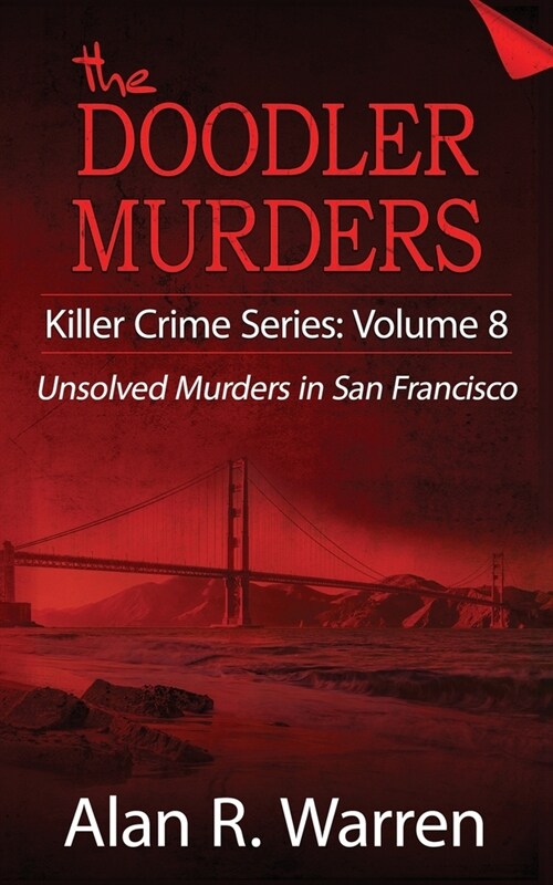 Doodler Murders: Unsolved Murders in San Francisco (Paperback)