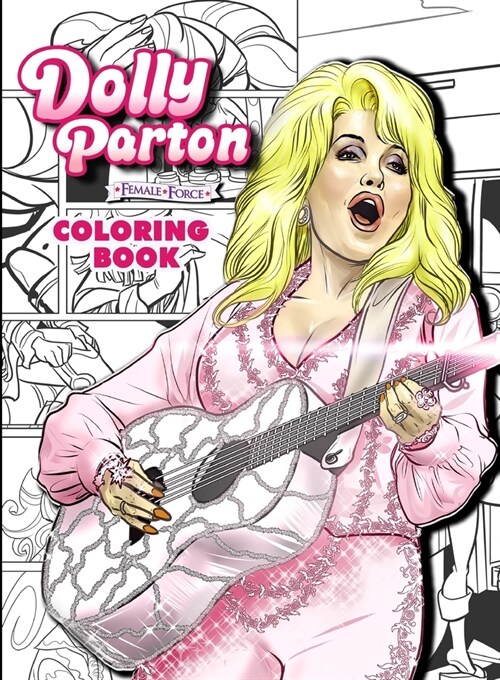 Dolly Parton: Female Force the Coloring Book Edition (Paperback)