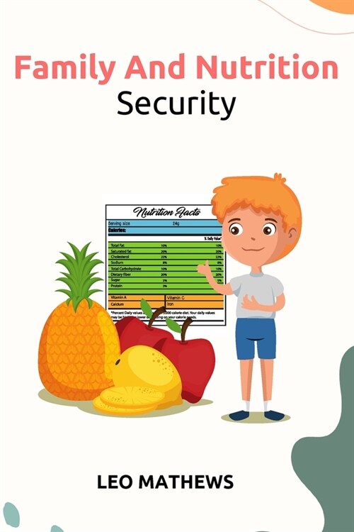 Family and Nutrition Security (Paperback)