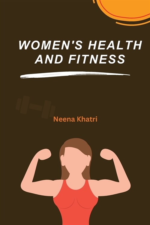 Womens Health and Fitness (Paperback)
