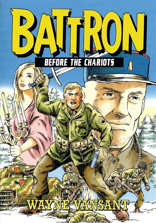 Battron: Before the Chariots (Paperback)