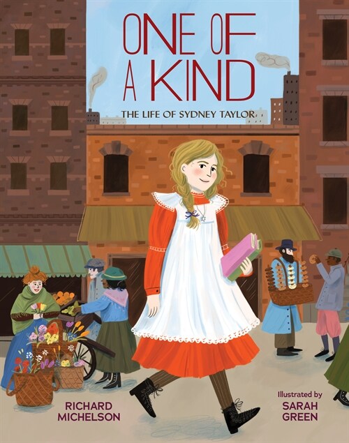 One of a Kind: The Life of Sydney Taylor (Hardcover)