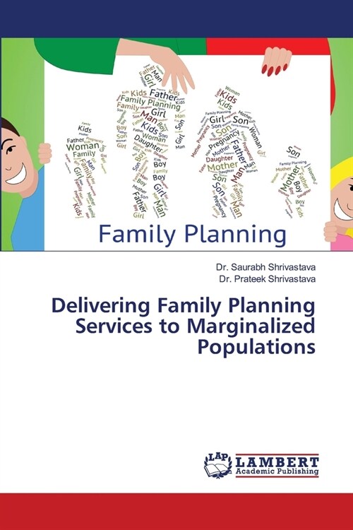 Delivering Family Planning Services to Marginalized Populations (Paperback)