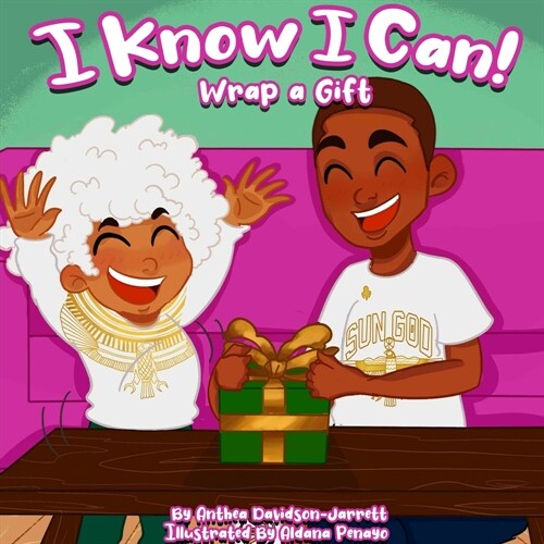 I Know I Can Wrap A Gift (Paperback)