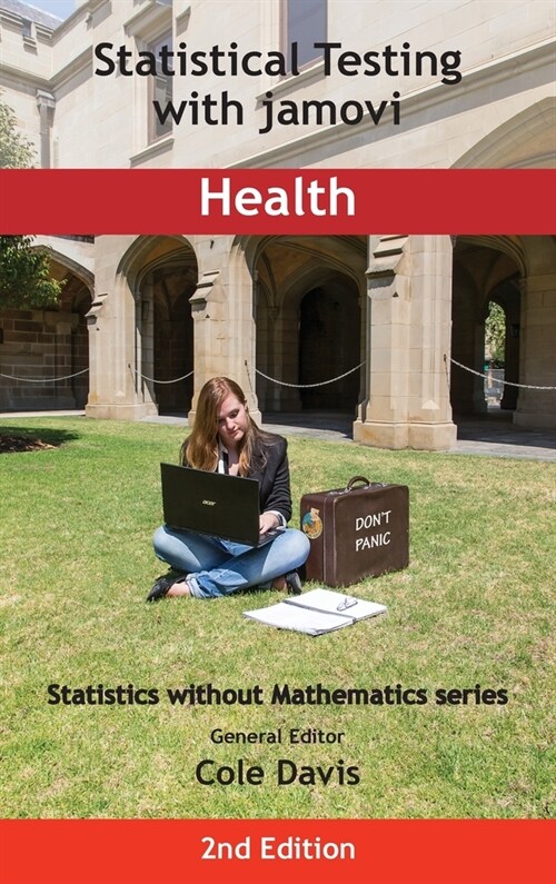 Statistical Testing with jamovi Health: Second Edition (Hardcover, 2)