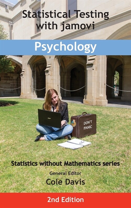 Statistical Testing with jamovi Psychology: Second Edition (Hardcover, 2)