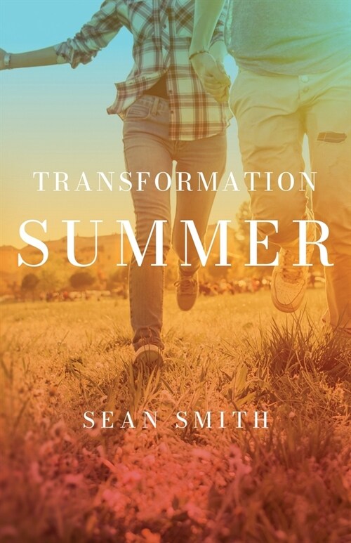 Transformation Summer (Paperback)