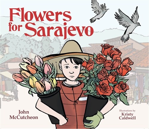 Flowers for Sarajevo (Paperback)