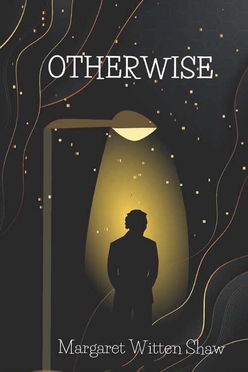 Otherwise: Shorts and Poems (Paperback)