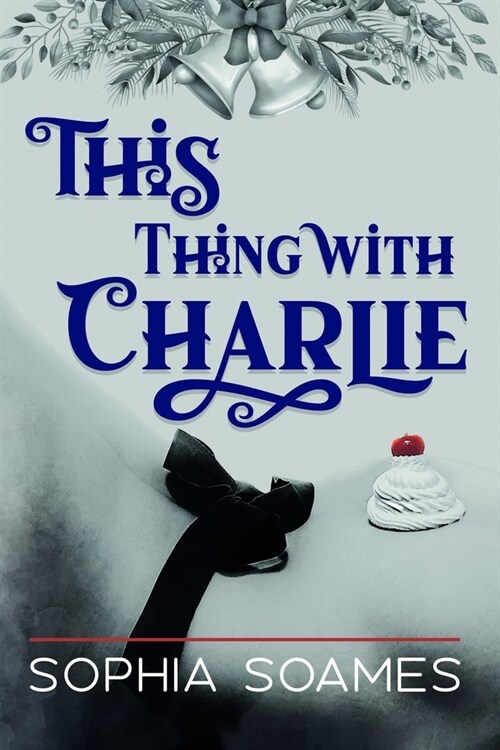 This Thing With Charlie (Paperback)