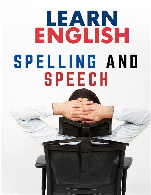 English Grammar: Spelling and Speech (Paperback)