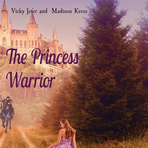 The Princess Warrior (Paperback)