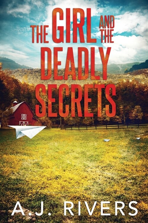 The Girl and the Deadly Secrets (Paperback)